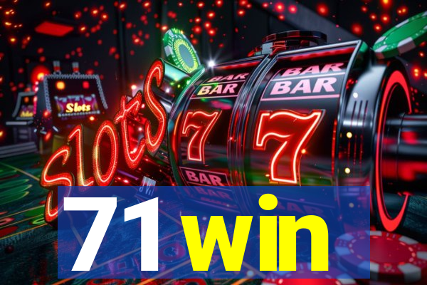 71 win